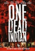 One Dead Indian (2006)